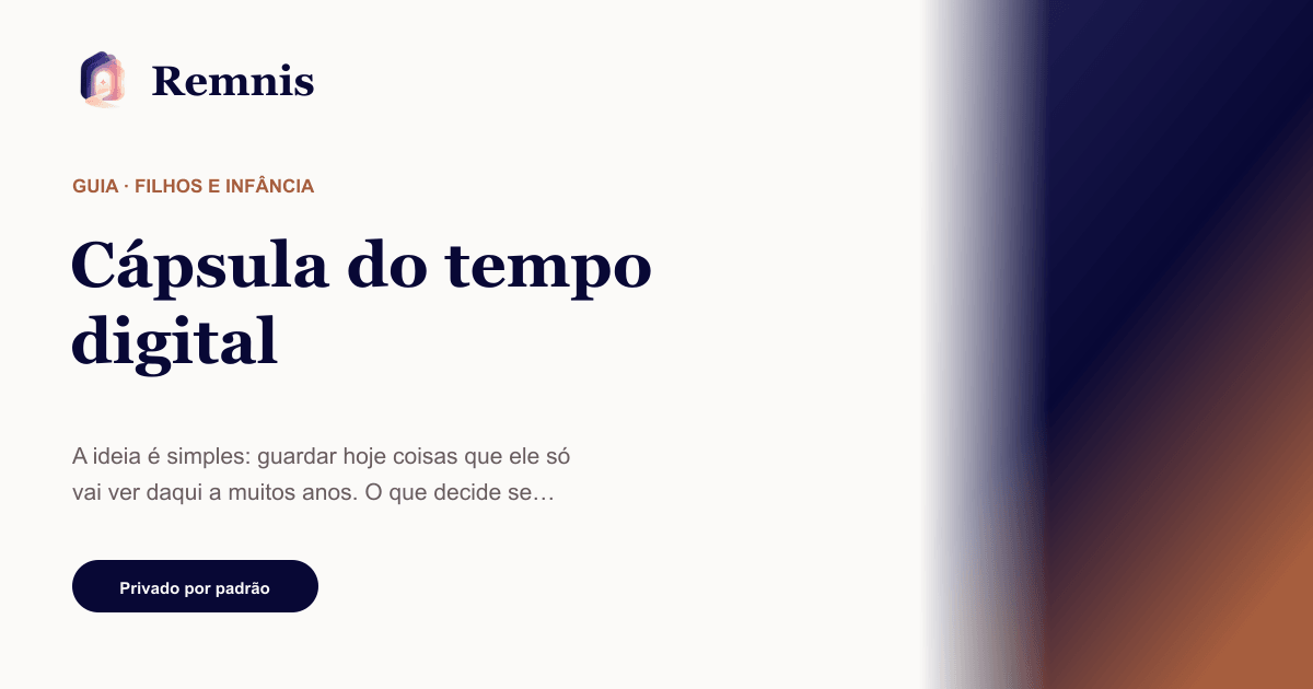 Remnis — Cápsula do tempo digital